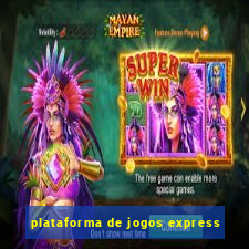 plataforma de jogos express